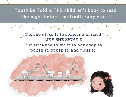 Tooth Be Told - 20MomentsofTooth